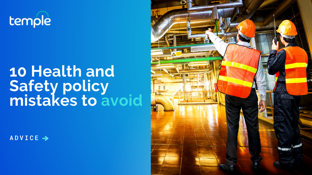 10 Health and Safety policy mistakes to avoid - Temple QMS
