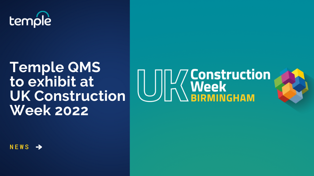 Temple QMS UK Construction week 2022