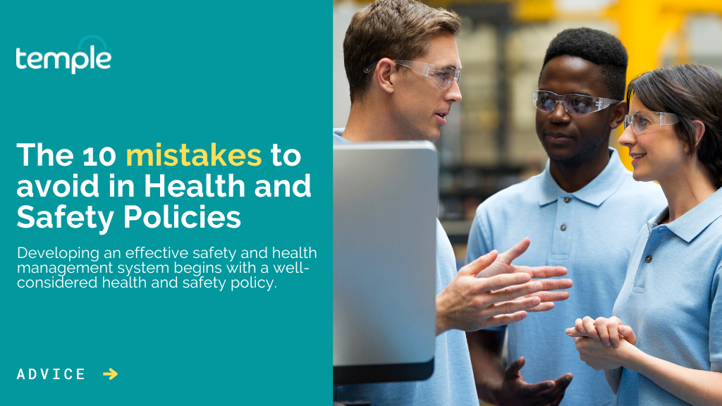 The 10 mistakes to avoid in Health and Safety Policies