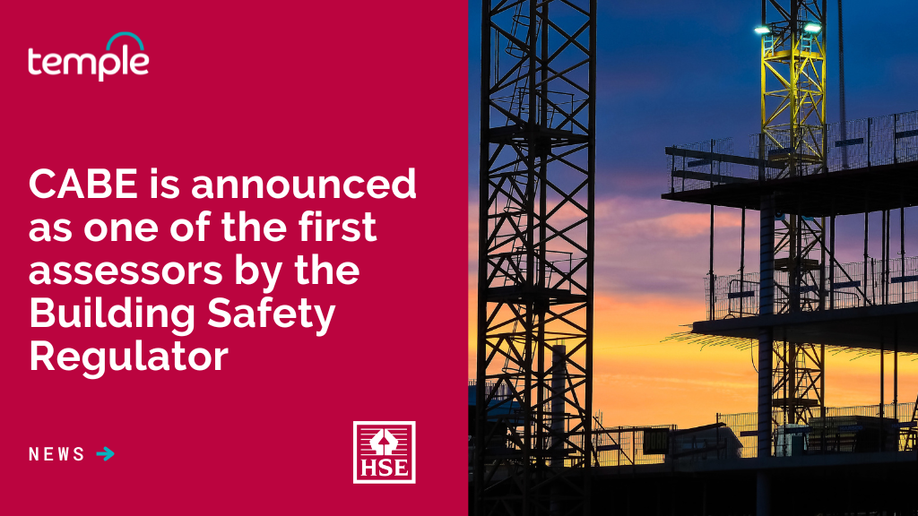 CABE is announced as one of the first assessors by the Building Safety Regulator